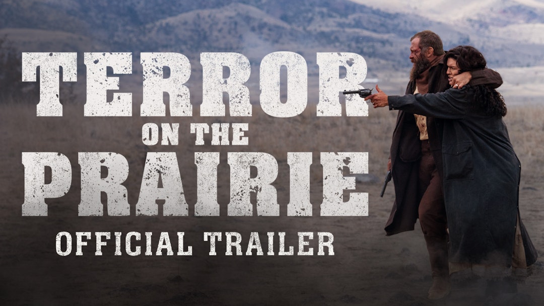 Terror on the Prairie | Official Trailer