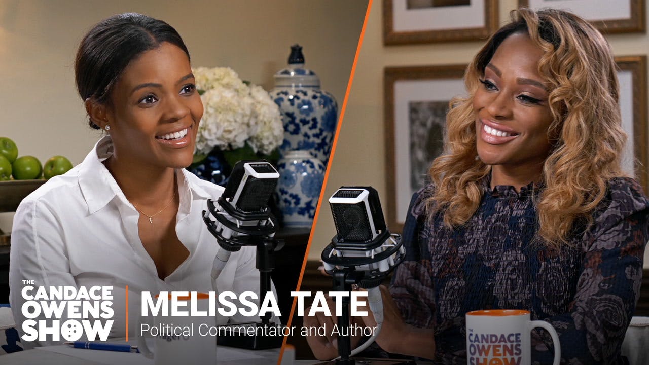The Candace Owens Show: Melissa Tate The Candace Owens Show: Melissa Tate