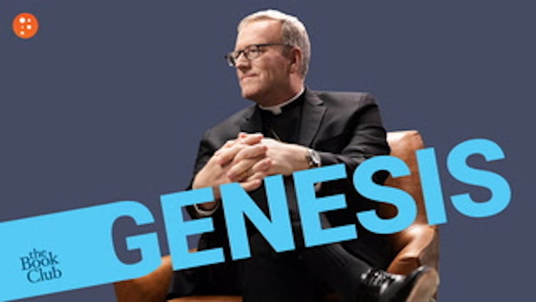 Bishop Robert Barron: Genesis