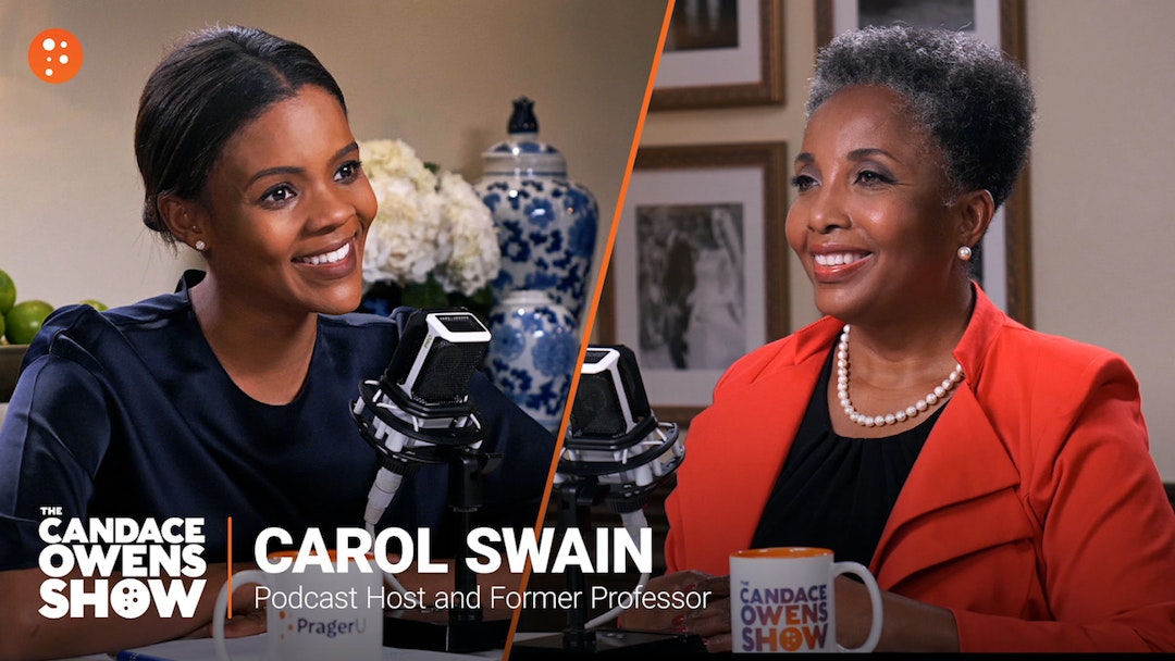 The Candace Owens Show: Carol Swain