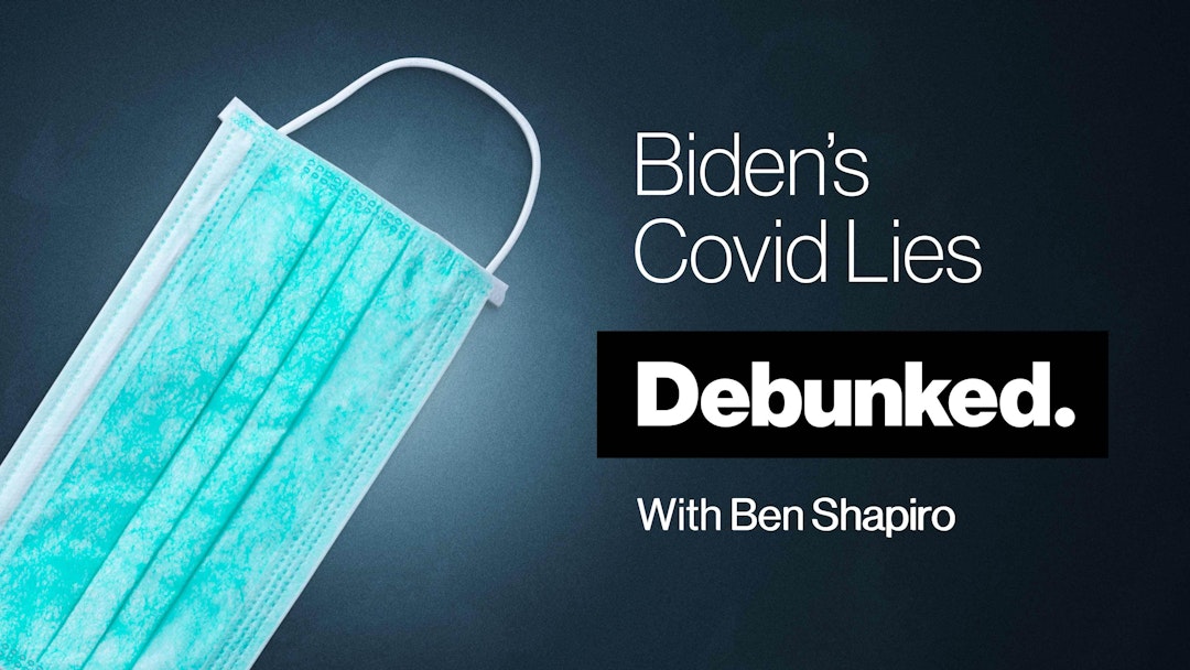 Biden’s Covid Lies