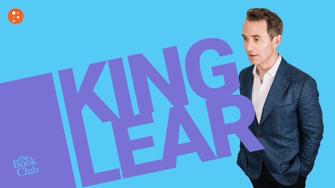 Douglas Murray: King Lear by William Shakespeare
