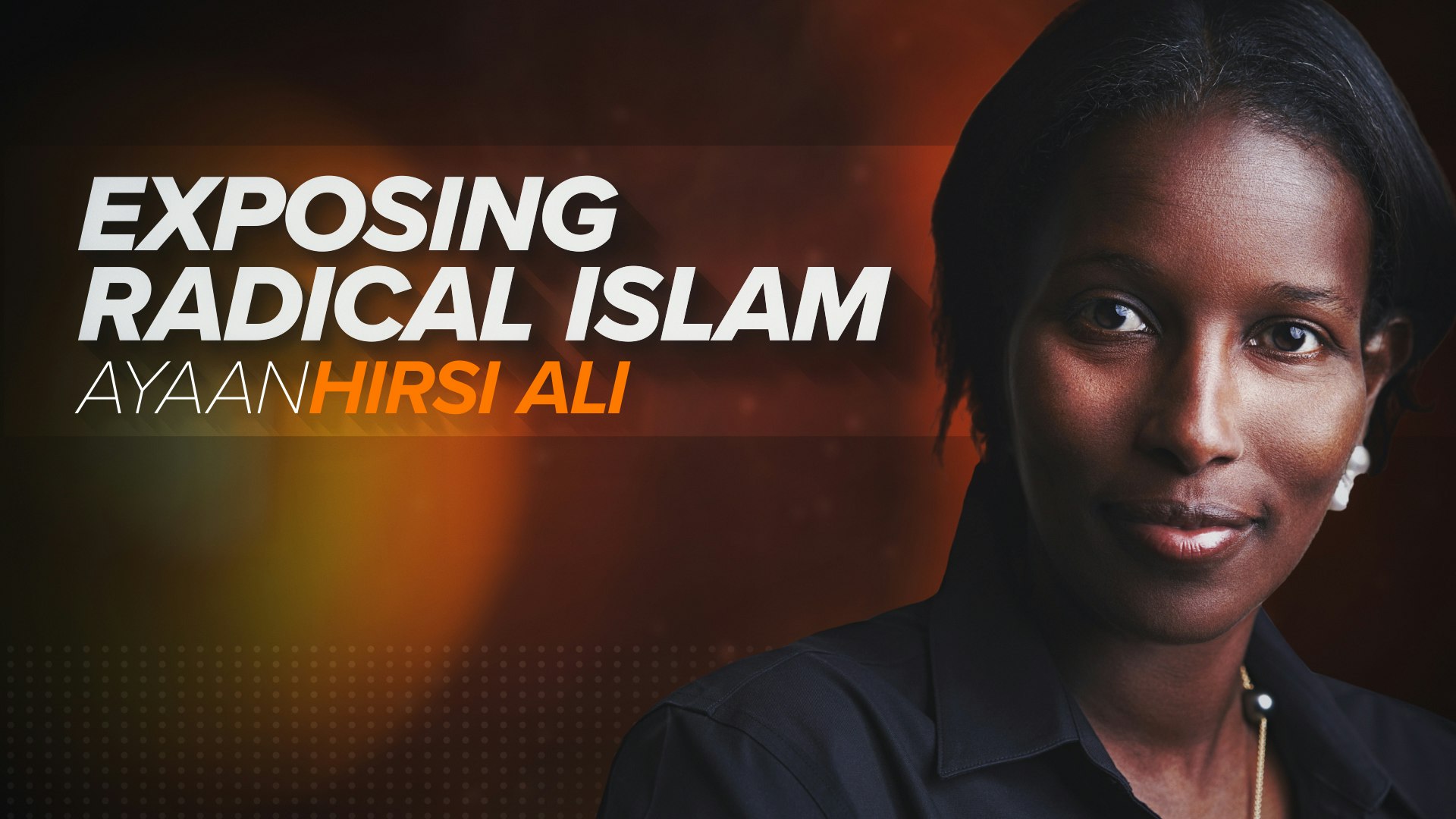 Ep. 112 - Ayaan Hirsi Ali
