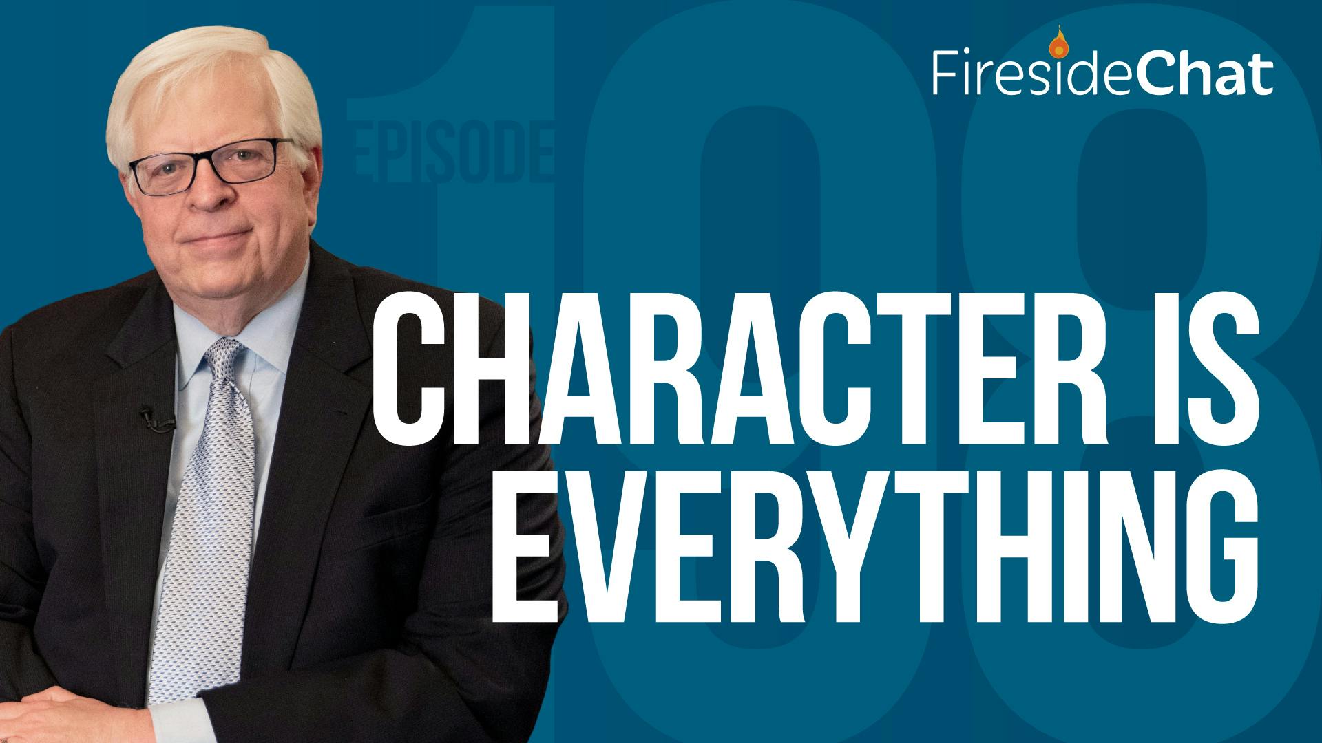 Ep. 198 — Character Is Everything Ep. 198 — Character Is Everything