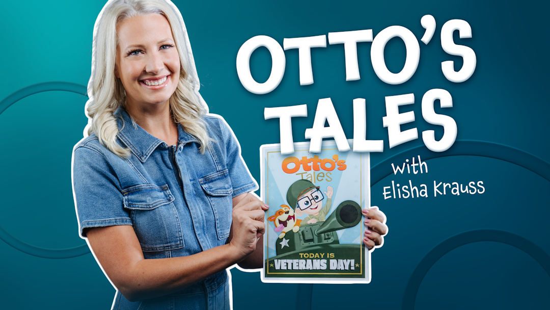 Storytime: Otto's Tales — Today Is Veterans Day with Elisha Krauss