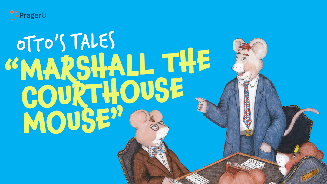 Storytime: Otto's Tales — Marshall the Courthouse Mouse