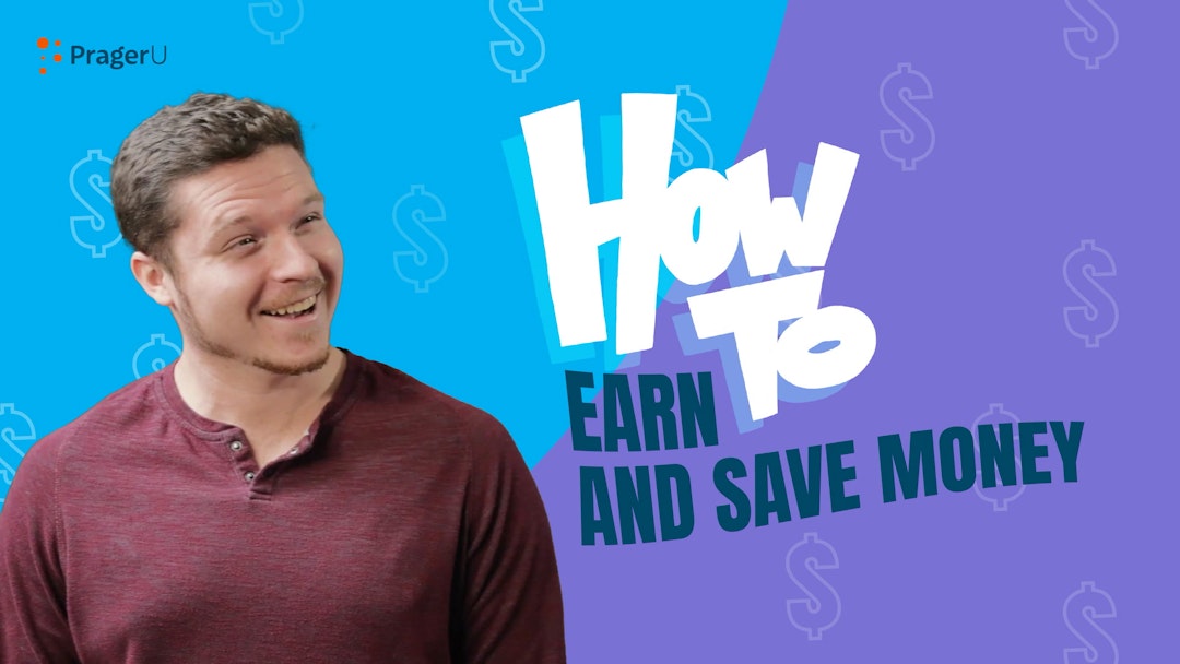 How To Earn and Save Money