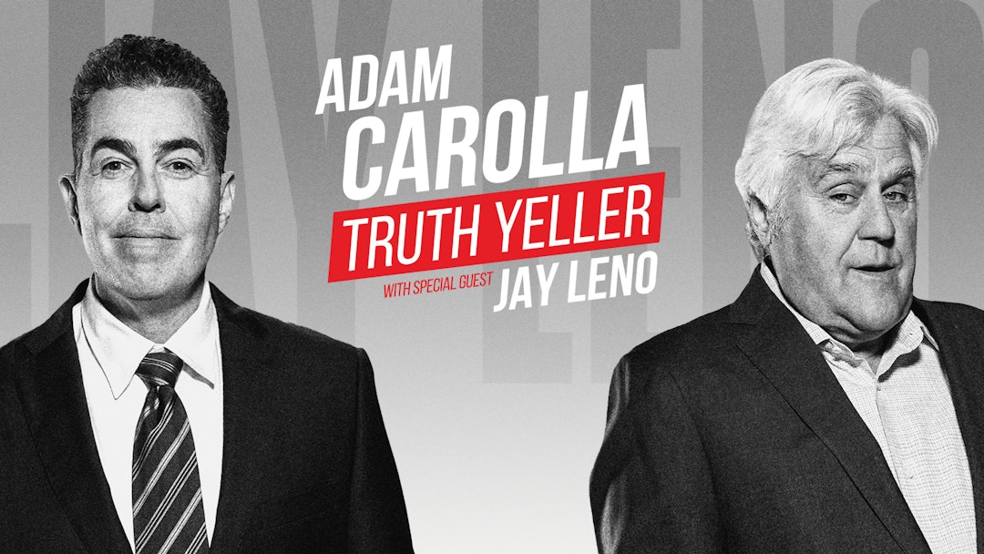 Adam Carolla Truth Yeller | First Look