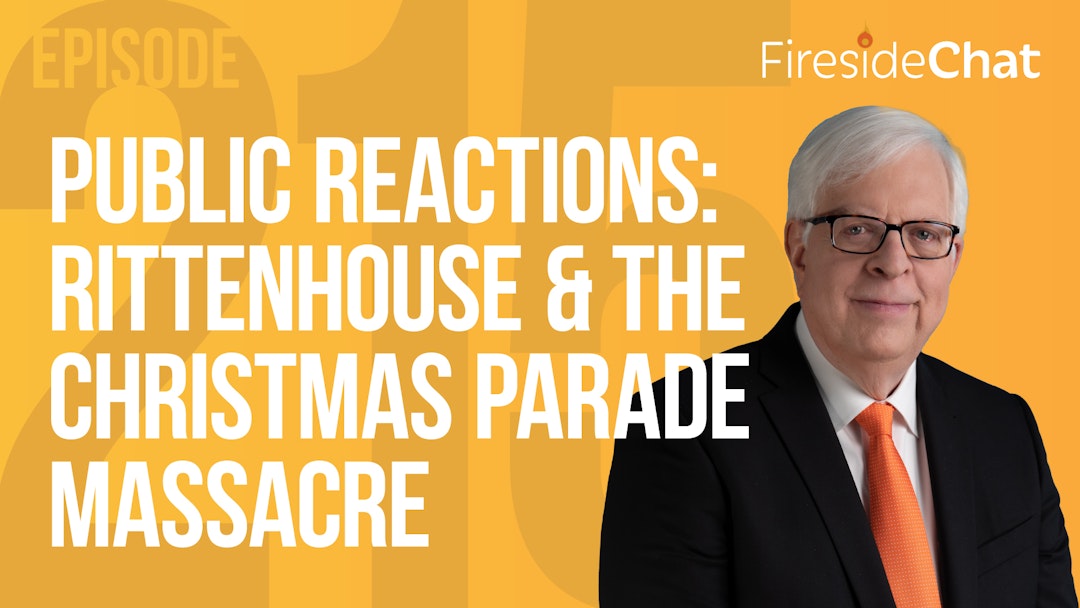 Ep. 215 — Public Reactions: Rittenhouse & the Christmas Parade Massacre