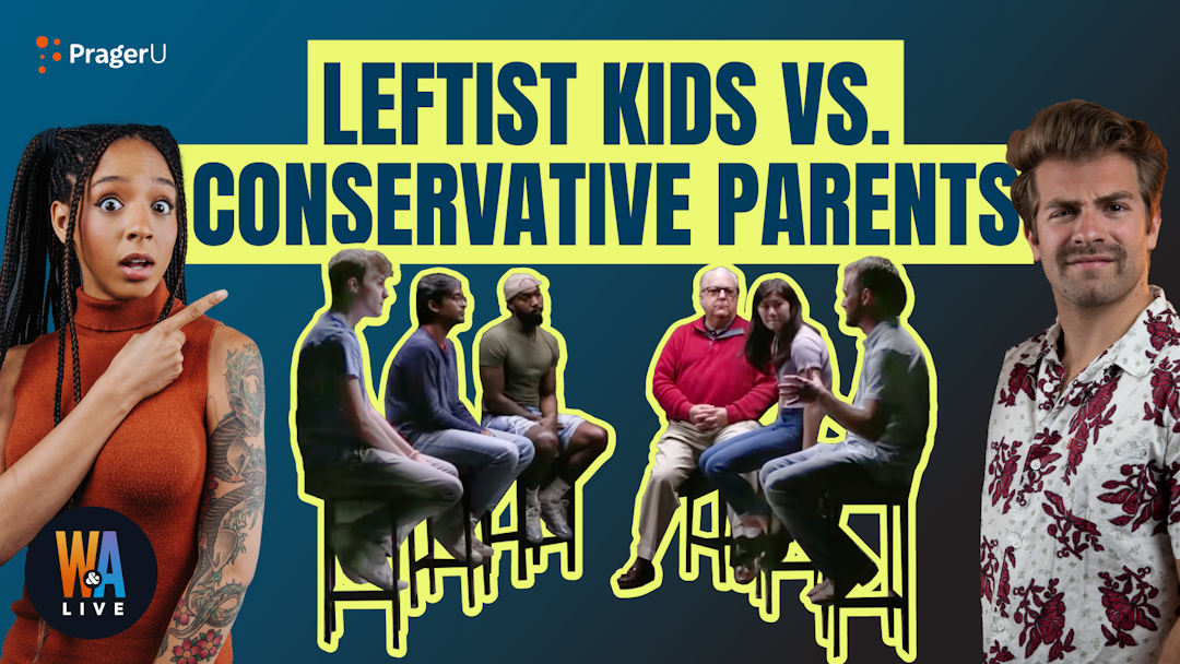 Leftist Kids vs. Conservative Parents: 12/30/2021