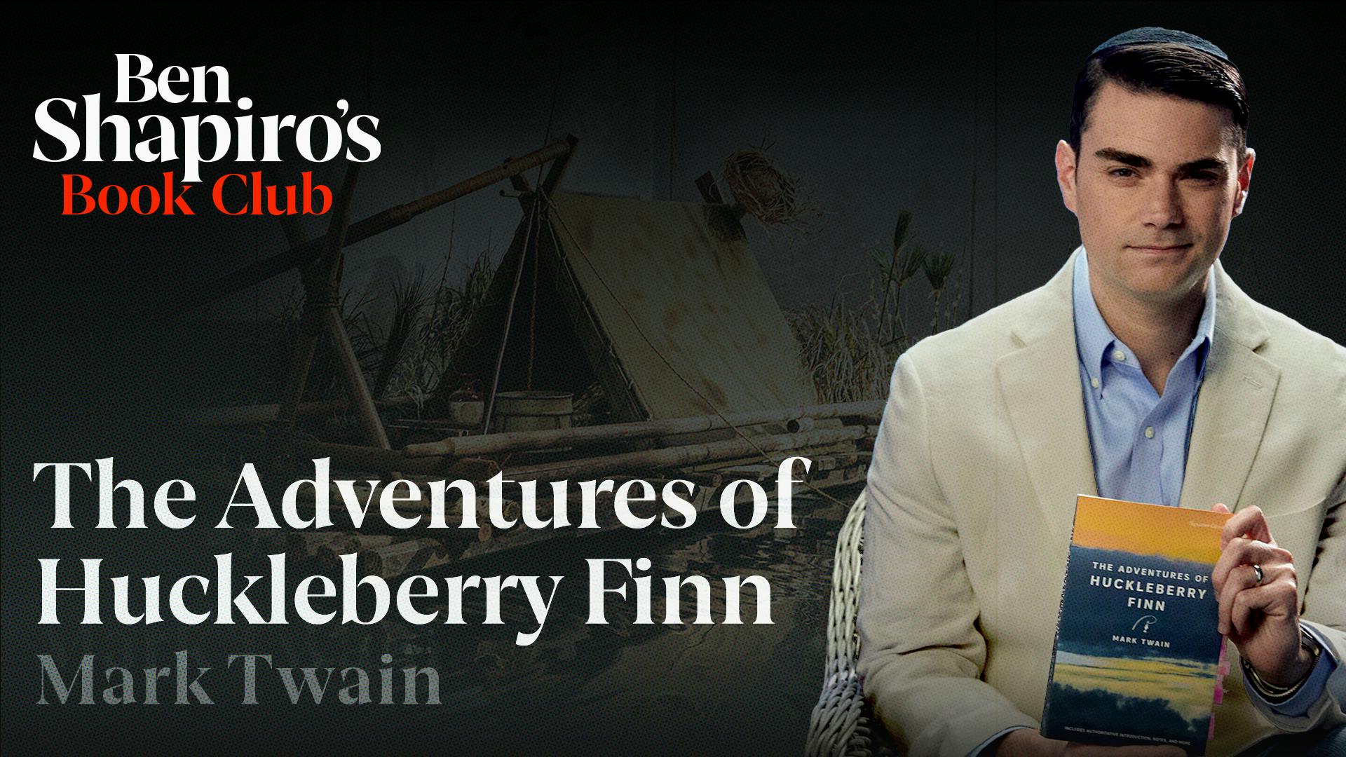 The Adventures of Huckleberry Finn