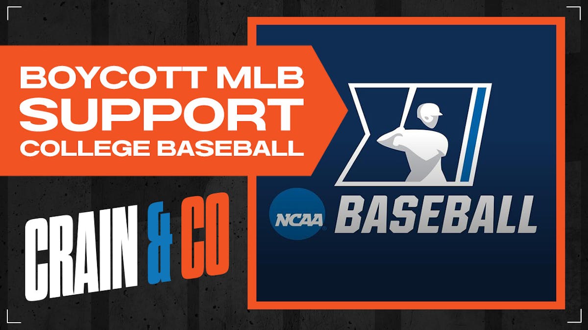 Ep. 3 Boycott MLB Support College Baseball