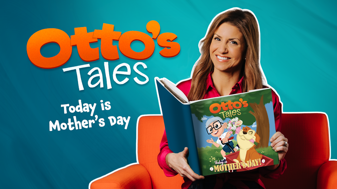 Storytime: Otto's Tales — Today Is Mother's Day
