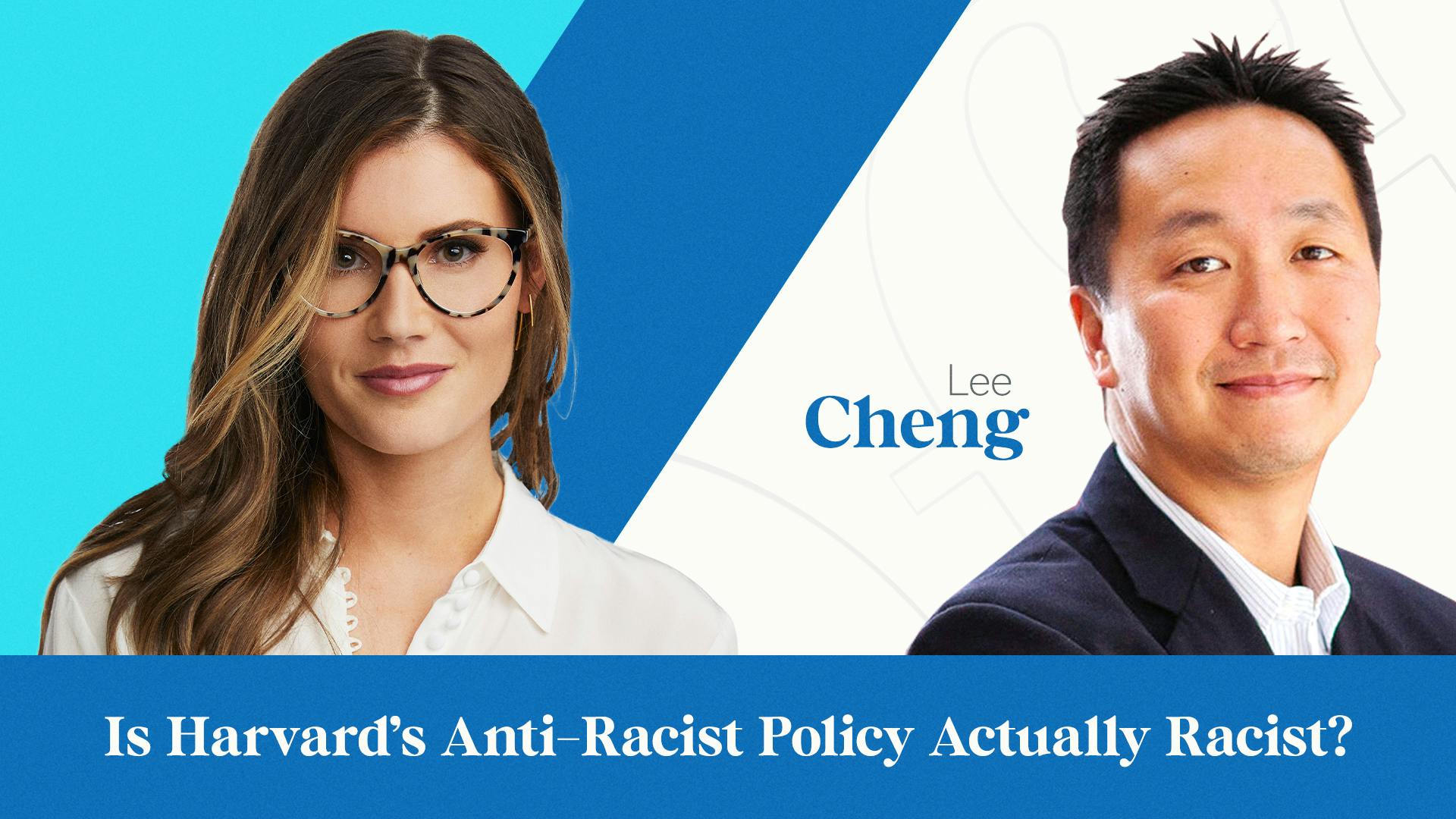 Is Harvard's Anti-Racist Policy Actually Racist?