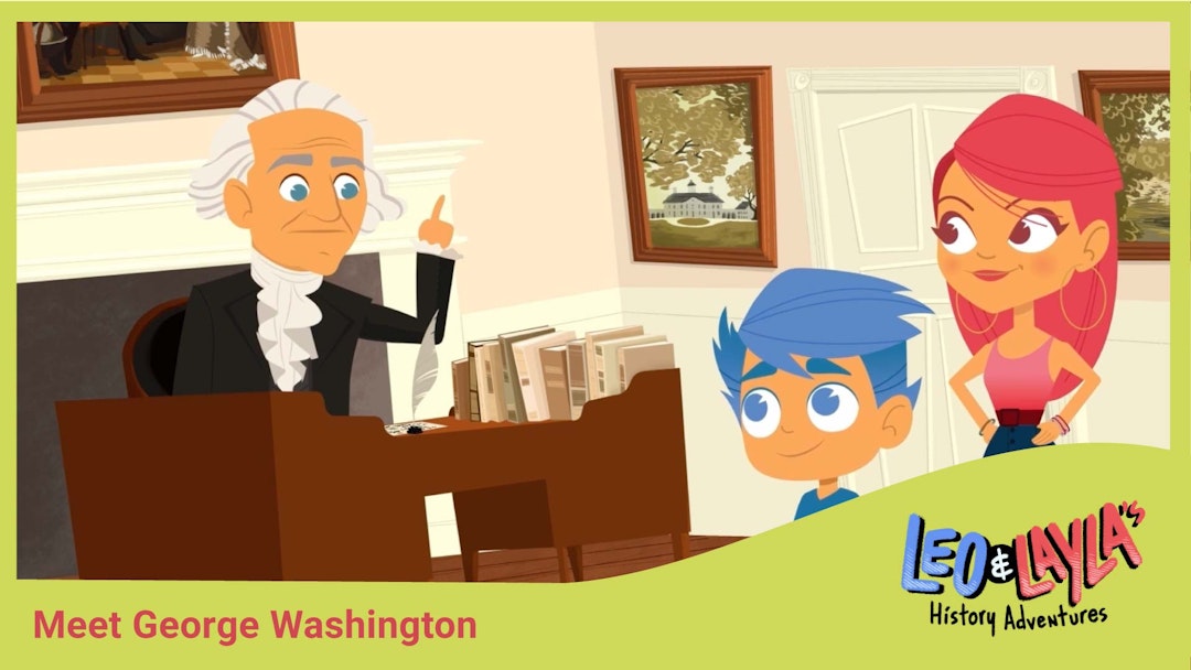 Leo & Layla's History Adventures with George Washington