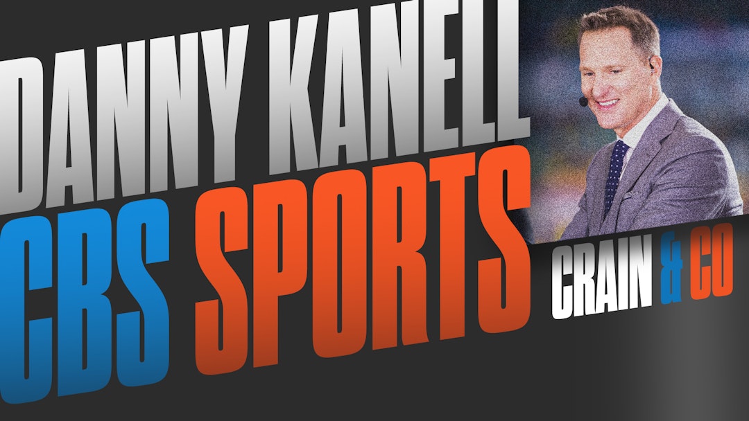 Ep. 104 - Danny Kanell Talks College Football, Kyler Murray, and Spencer Rattler