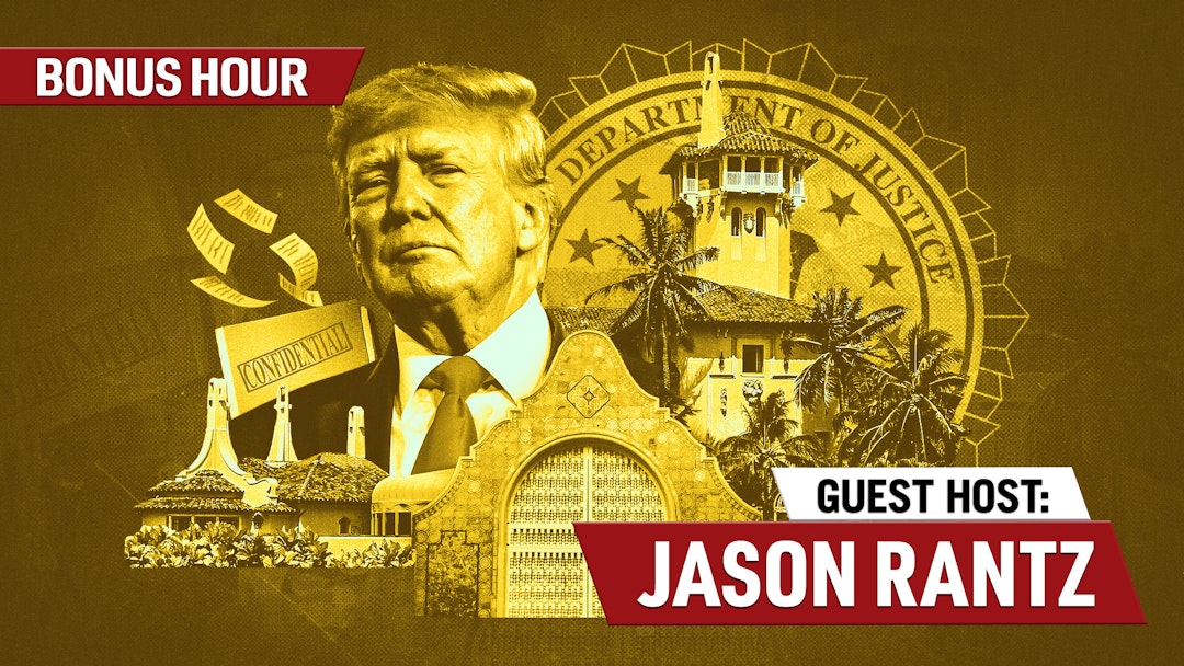 Ep. 1552 - The FBI Raids Trump [Bonus Hour Guest Hosted by Jason Rantz]