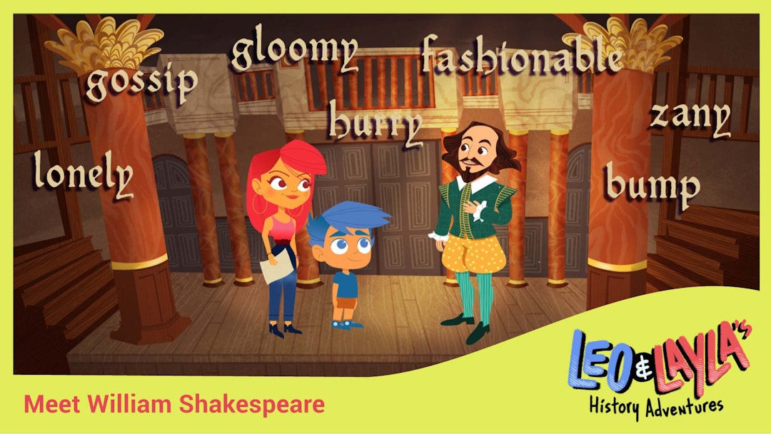 Leo & Layla Meet Shakespeare