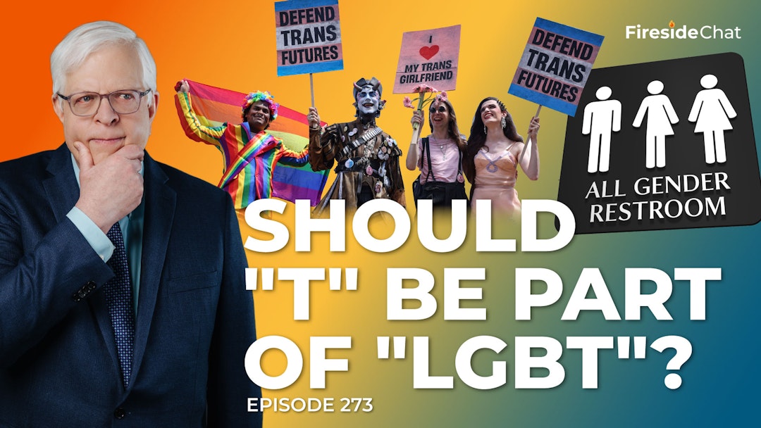 Ep. 273 — Should "T" Be Part of "LGBT"?