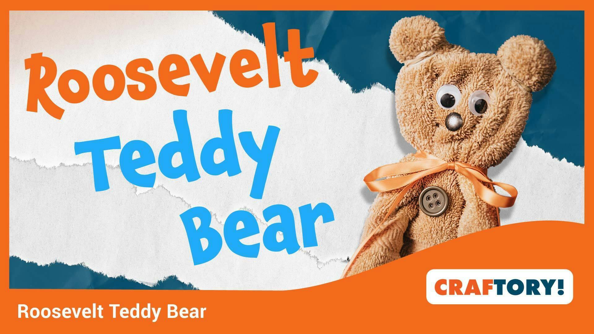 Roosevelt's Teddy Bear