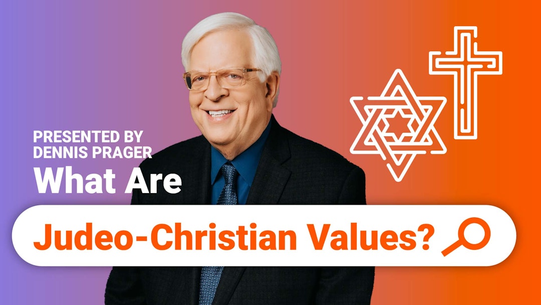 What Are Judeo-Christian Values?