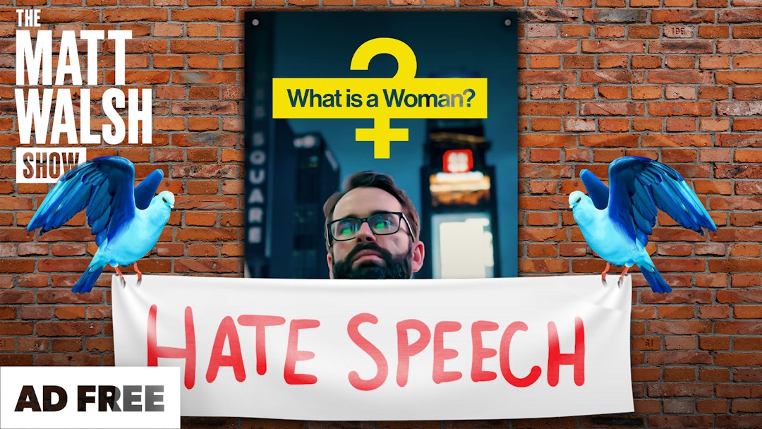 [AD FREE] Ep. 1174 - Twitter Censors ‘What Is A Woman’  