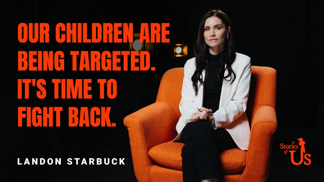 Landon Starbuck: Our Children Are Being Targeted. It’s Time to Fight Back.