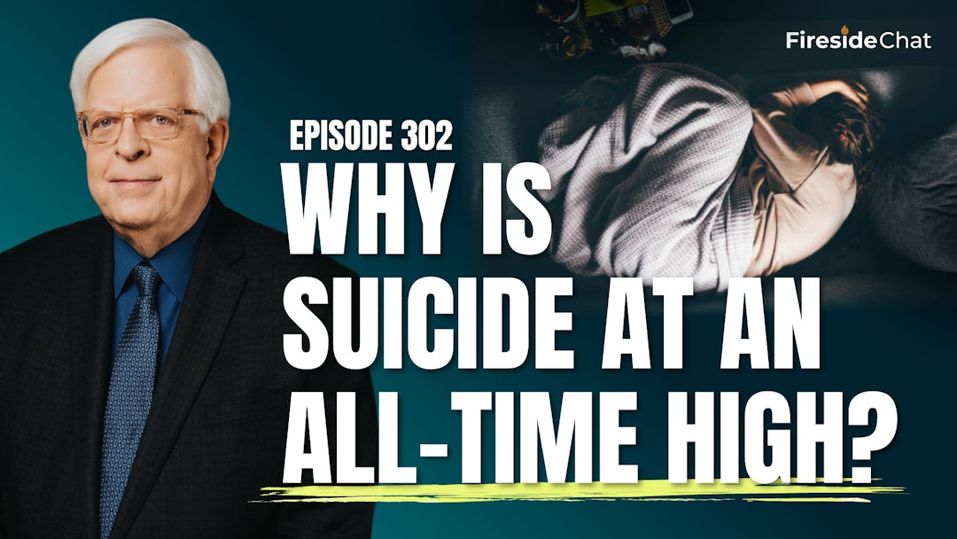 Ep 302 — Why Is Suicide at an All-Time High?