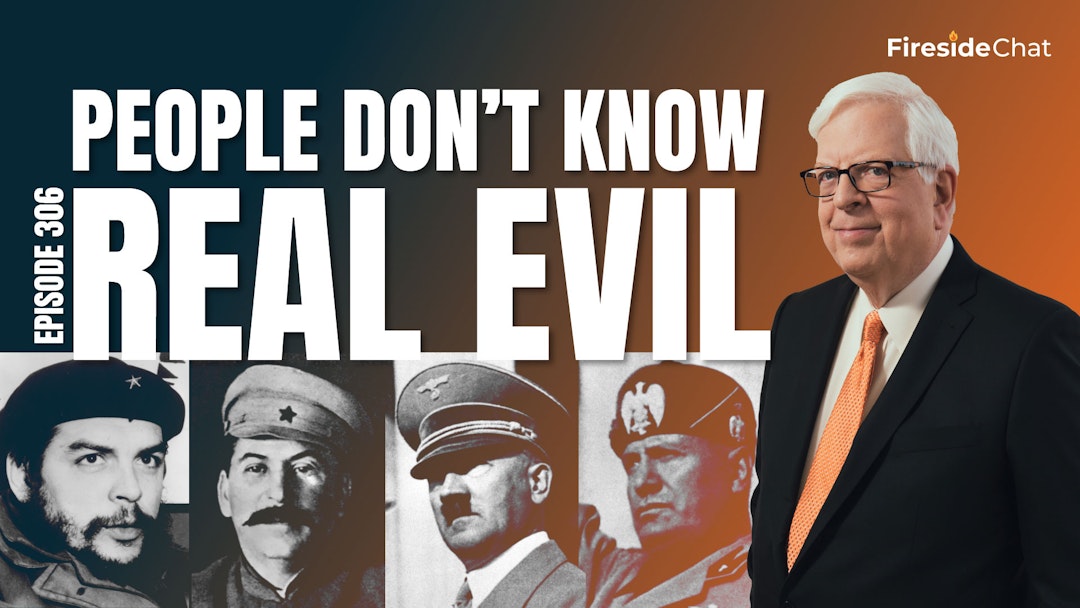 Ep. 306 — People Don’t Know Real Evil