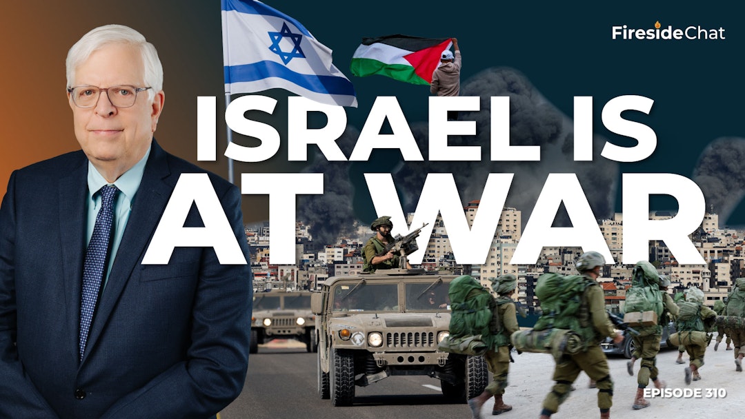 Ep. 310 — Israel Is at War