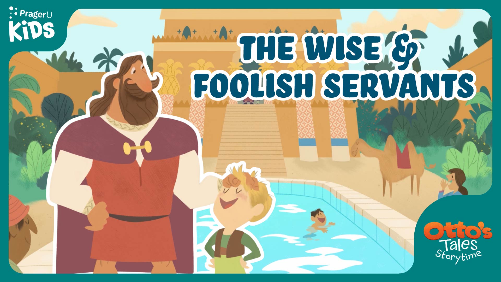 The Wise & Foolish Servants