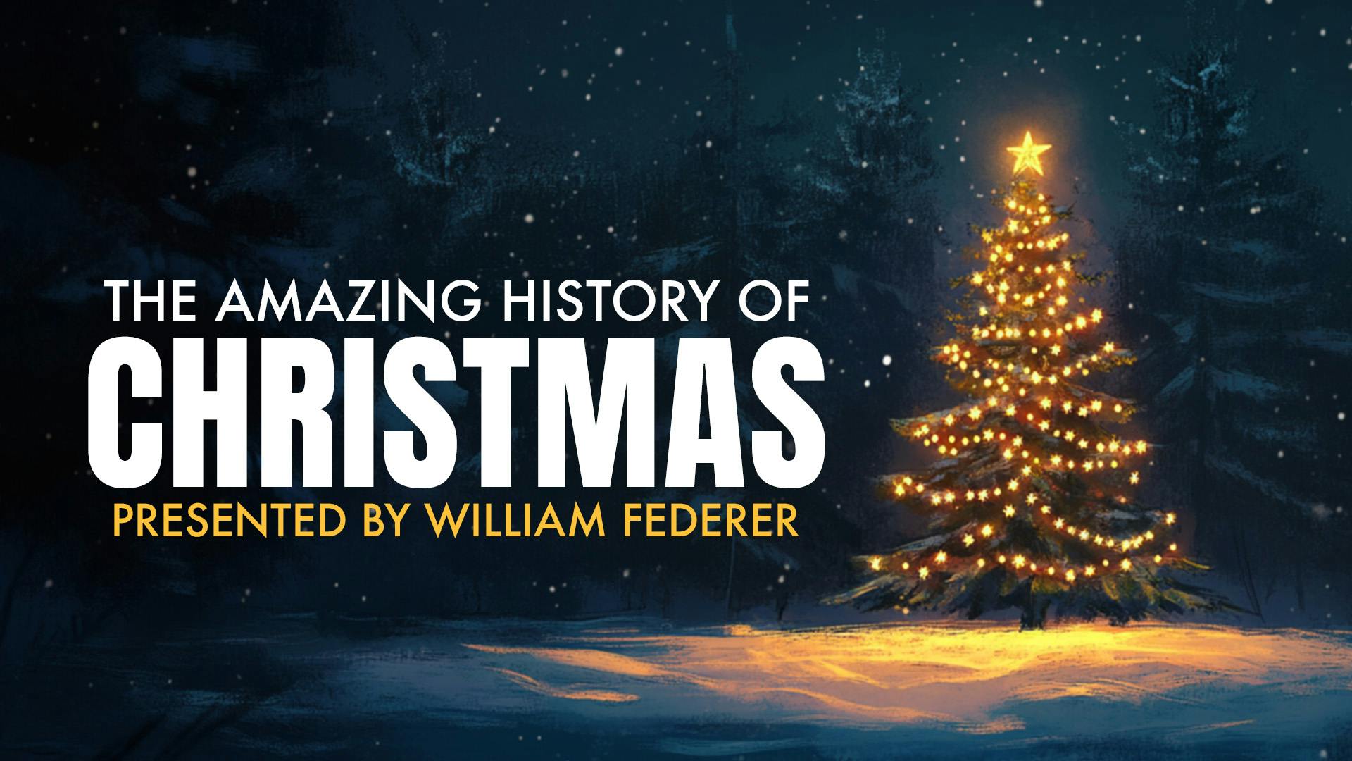 The Amazing History of Christmas - 2024