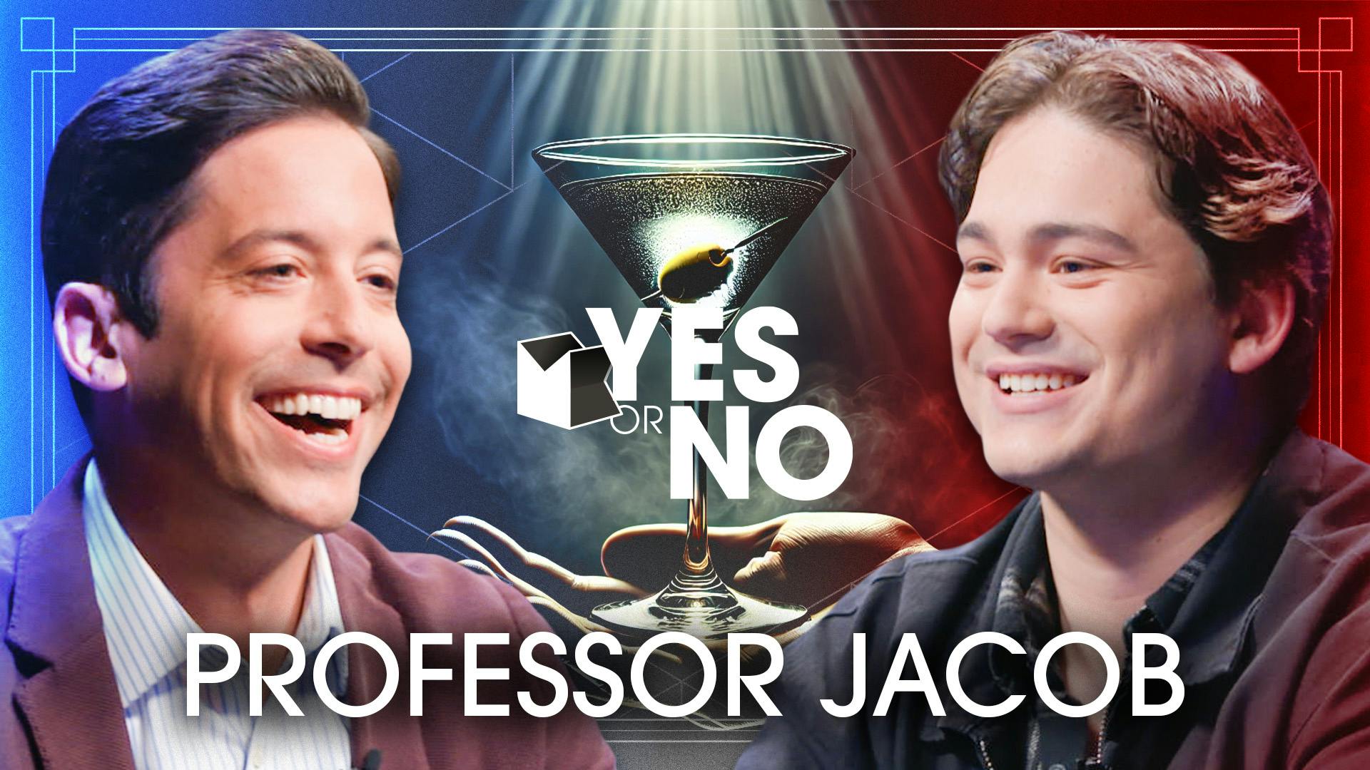 Real ANSWERS & Real DRINKS with Professor Jacob | YES or NO