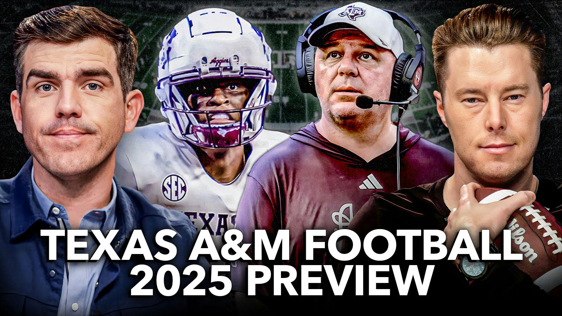 Texas A&M Football 2025 Season Preview w/ TexAgs Billy Liucci
