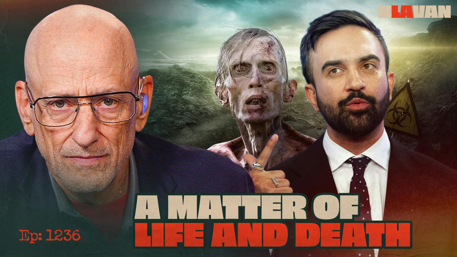 Ep. 1236 - A Matter of Life and Death