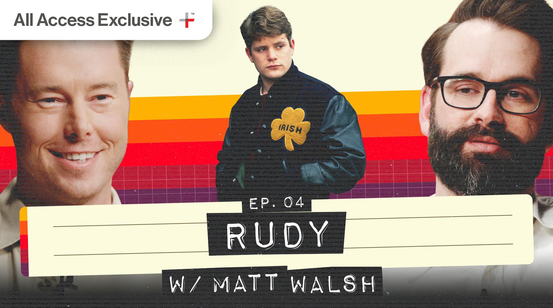 Matt Walsh Discusses "Rudy" | The Film Room Ep 04