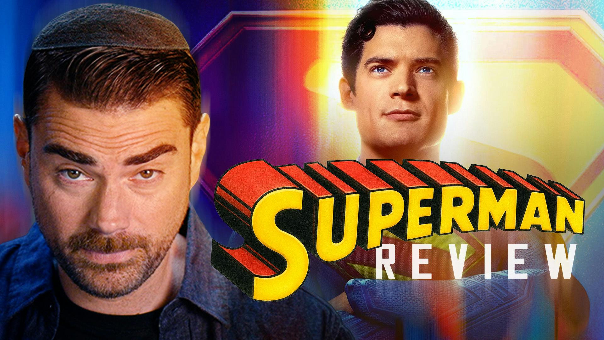 Ben Shapiro's Review of 'Superman' 