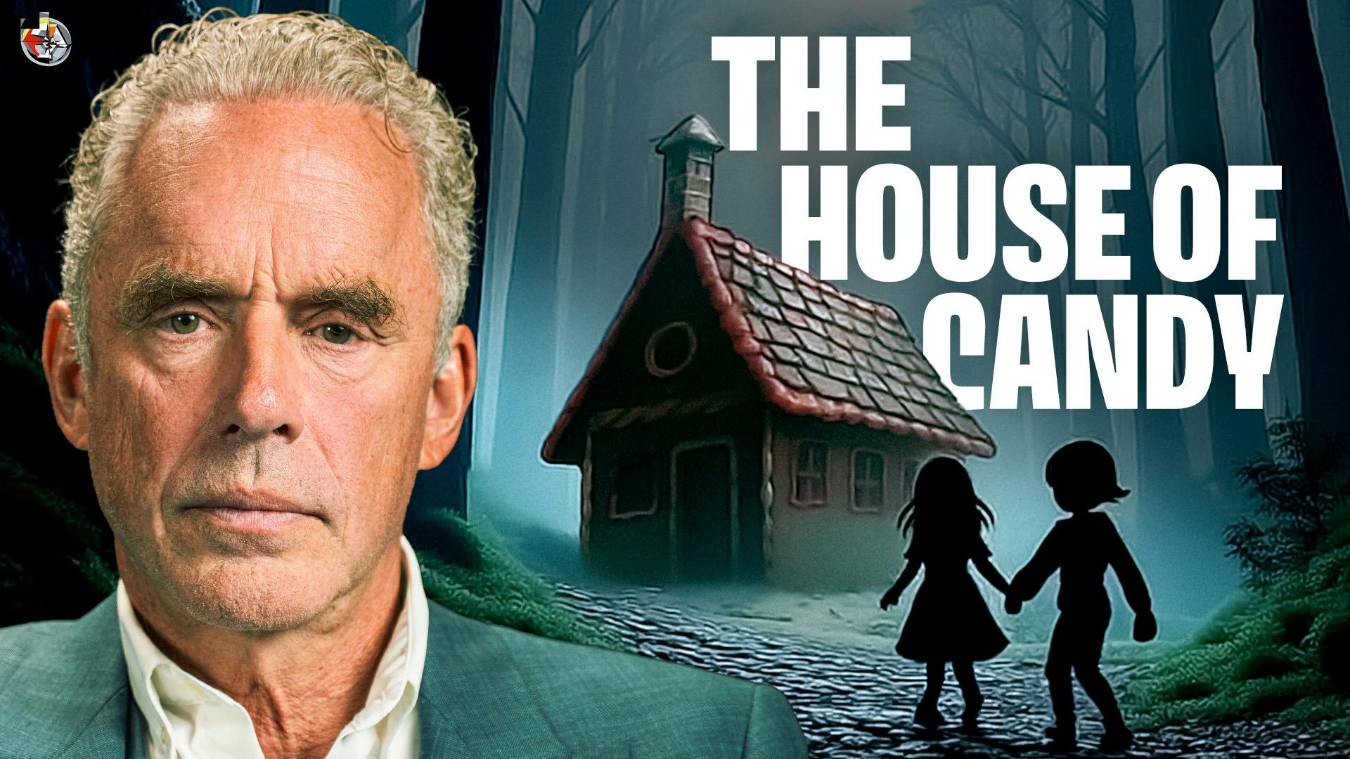 The Moral of the Story With JBP: Hansel & Gretel
