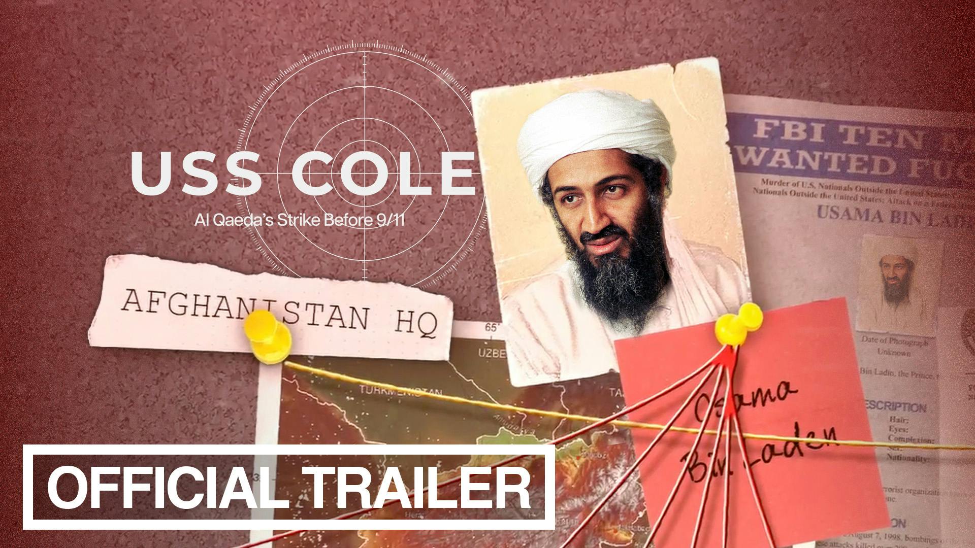 USS COLE: Al Qaeda’s Strike Before 9/11 | The Official Trailer