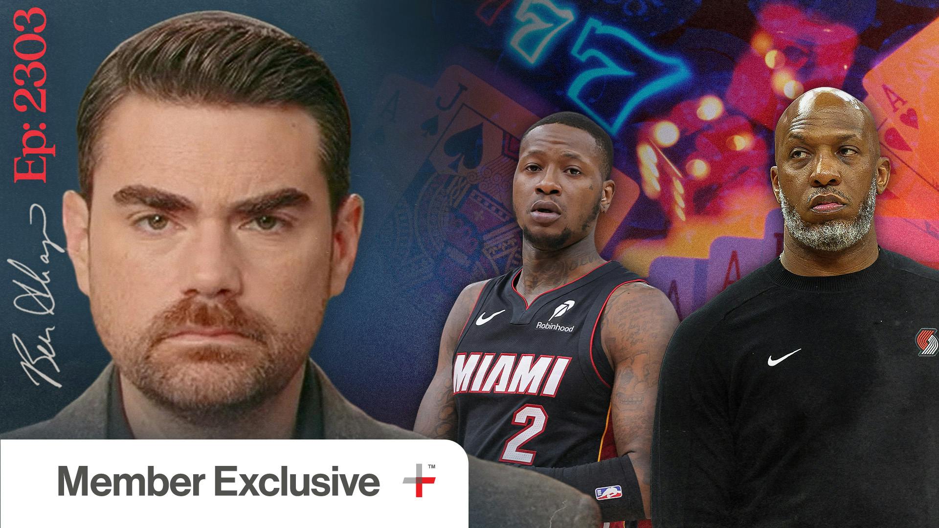 Ep. 2303 - I’m Shocked – SHOCKED! – To Find NBA Gambling Going On! [Member Exclusive]