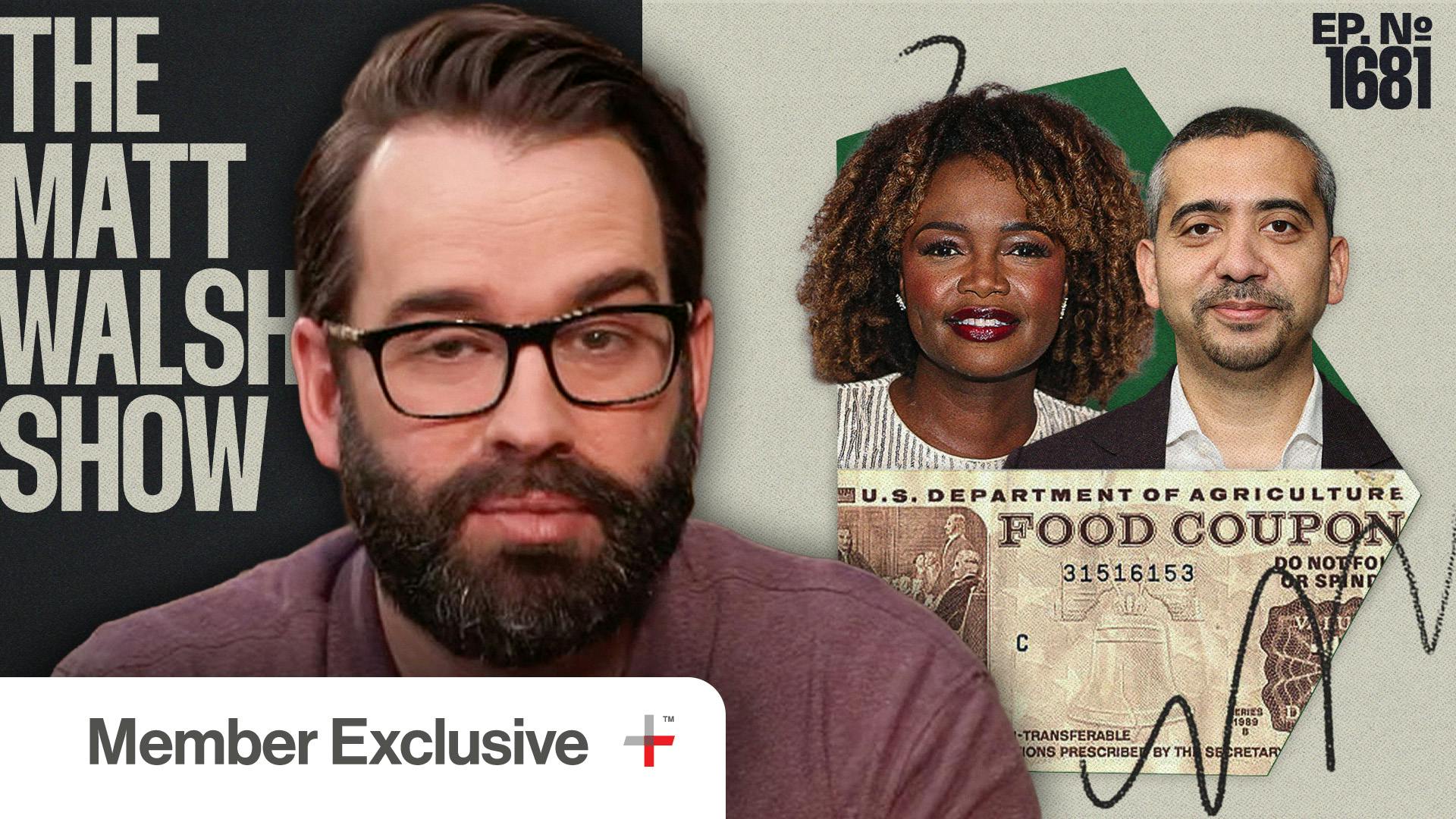 Ep. 1681 - The EBT Program Is A Massive Scam, And The Government Shutdown Just Proved It [Member Exclusive]