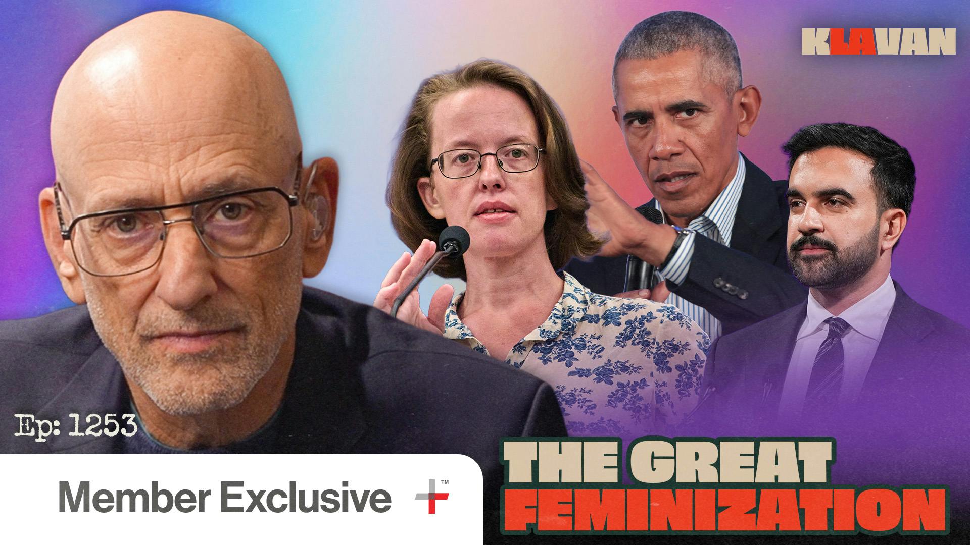 Ep. 1253 - The Great Feminization