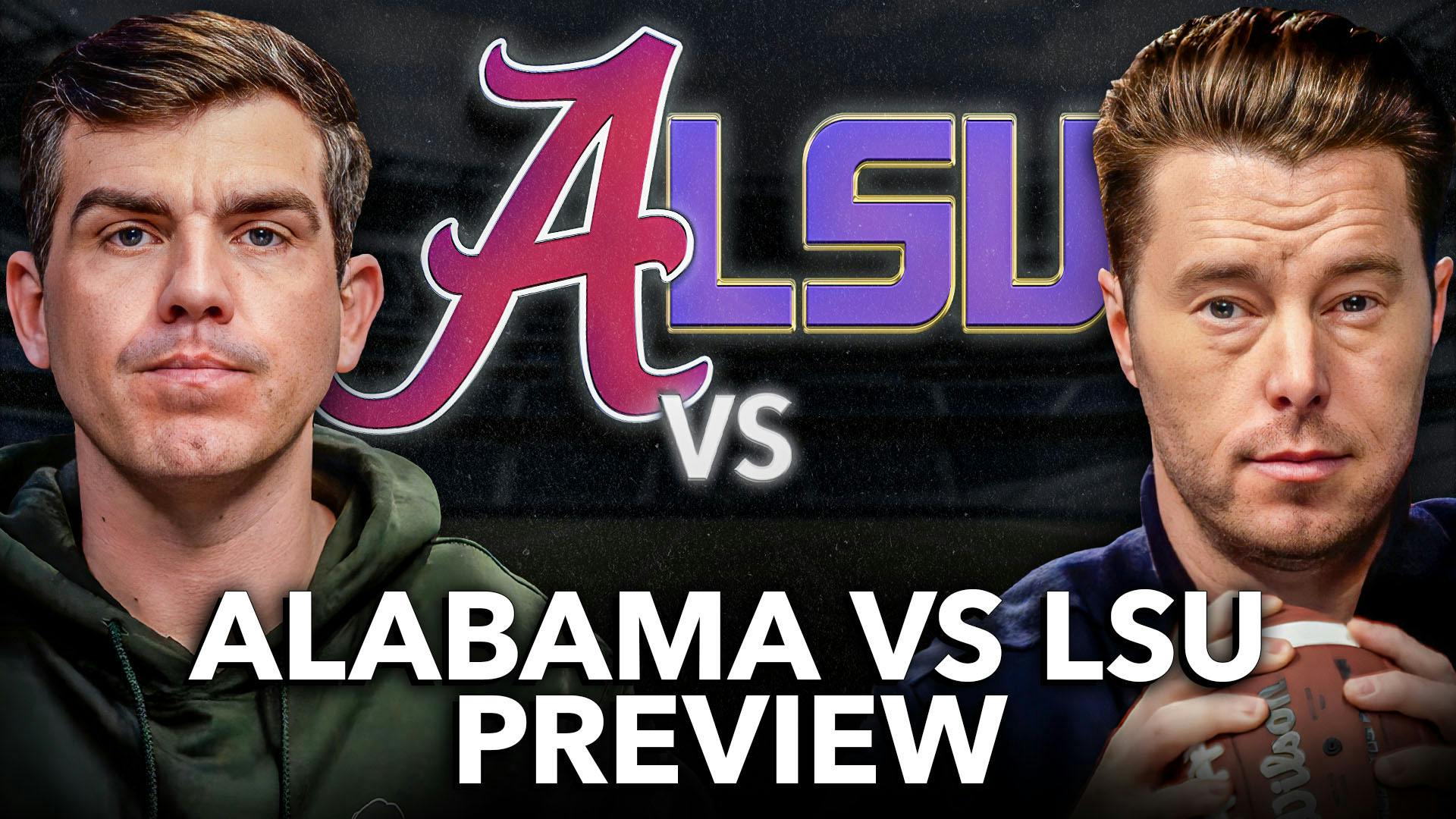 Alabama vs. LSU FOOTBALL PREVIEW