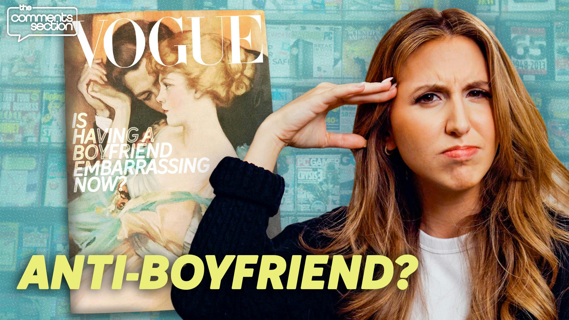 No, Vogue, Having a Boyfriend Is NOT Embarrassing