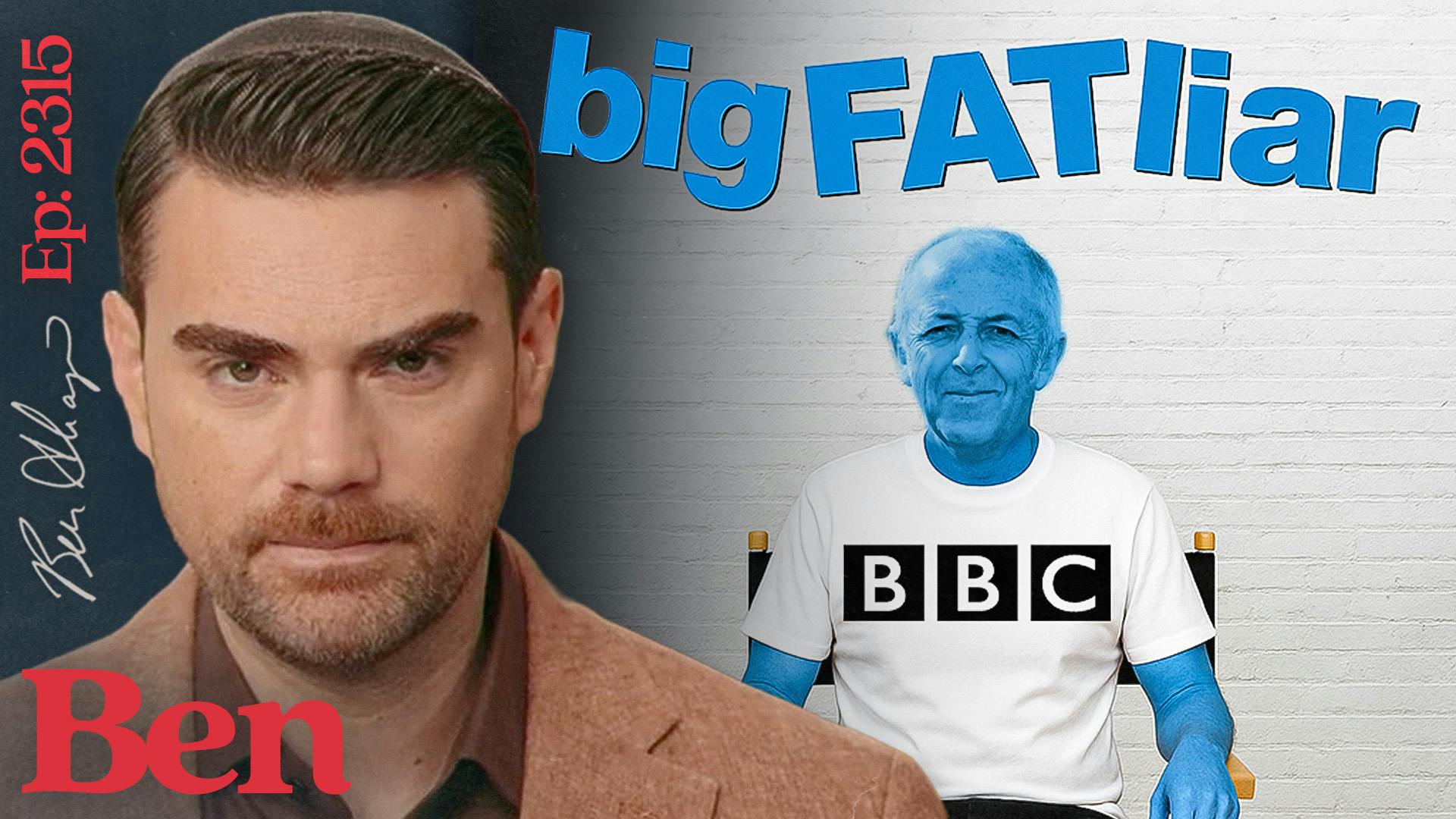 Ep. 2315 - MELTDOWN: BBC Leadership Resigns After SLANDERING Trump!