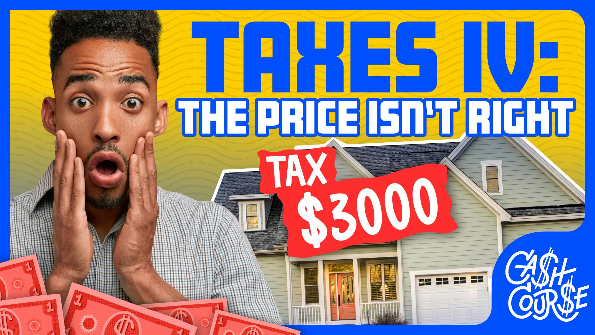 Taxes IV: The Price Isn't Right