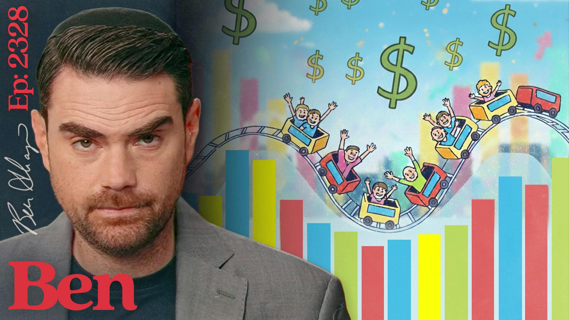 Ep. 2329 - Our Totally Schizophrenic Economy