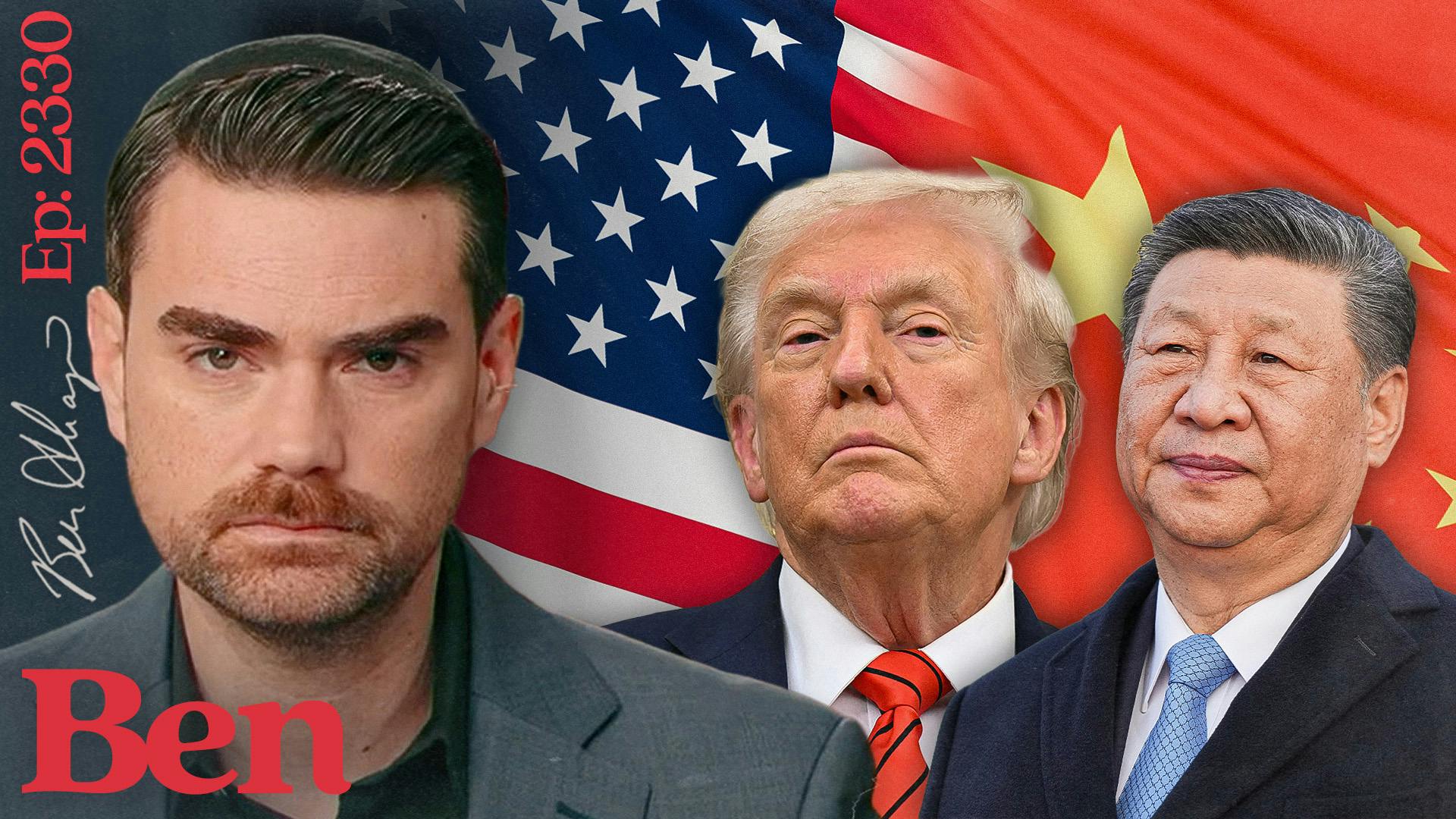 Ep. 2330 - What Do We Do About CHINA?