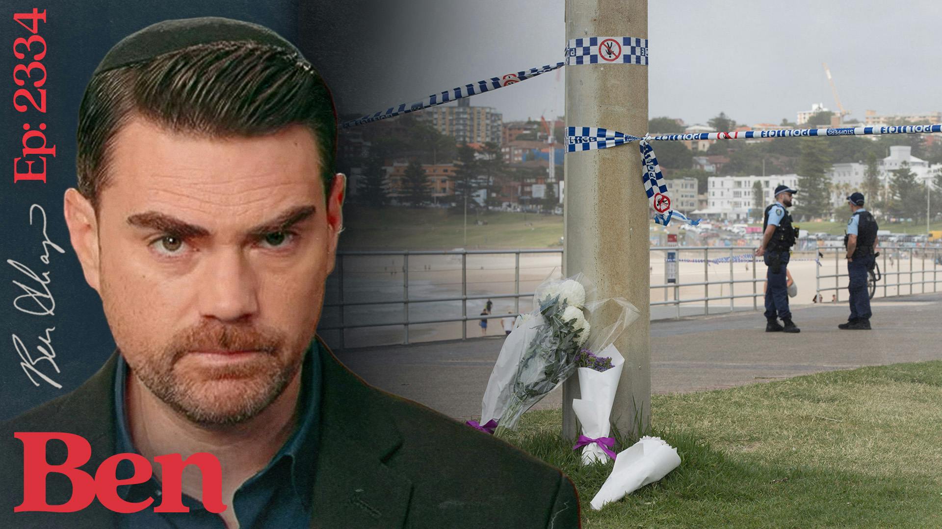 Ep. 2334 - MASSACRE: 15 Plus Killed in Islamist Hanukkah Attack in Australia