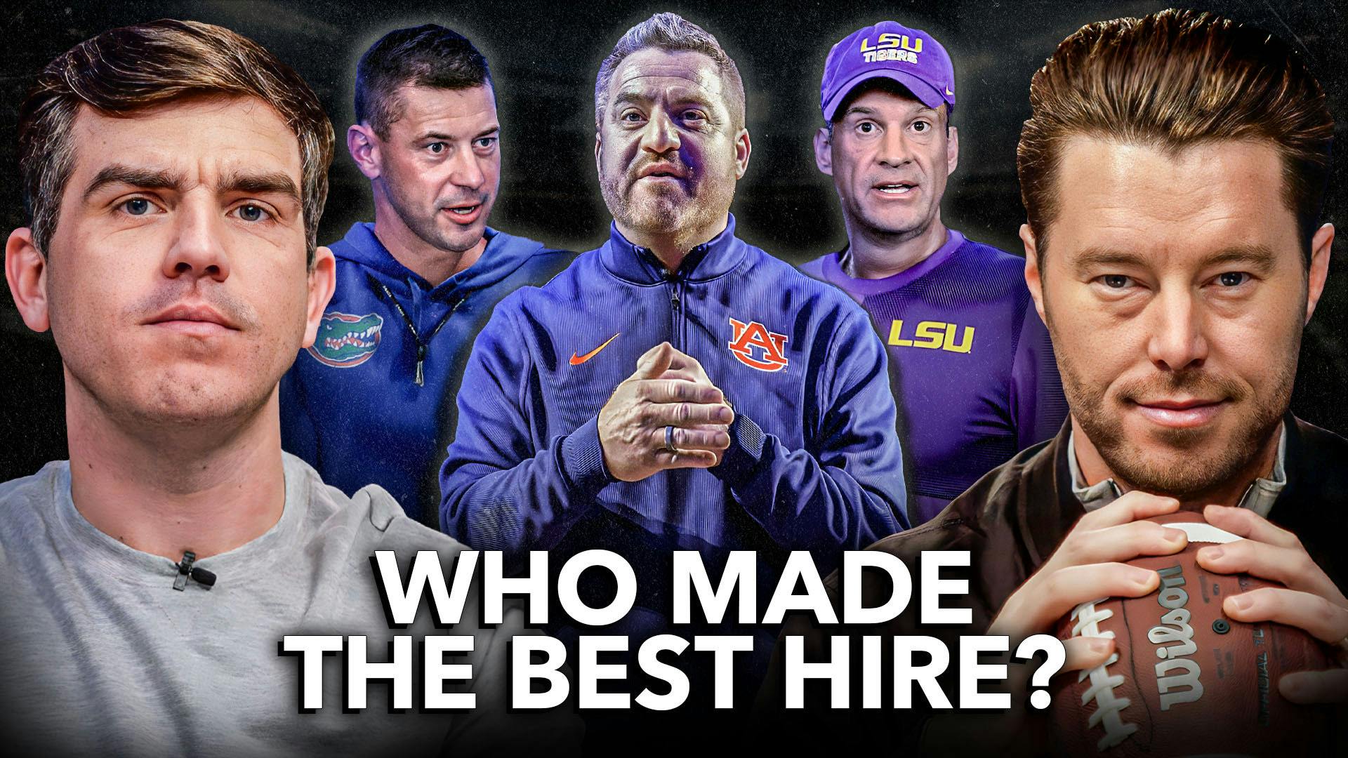 Grading 2025 College Football Coaching Hires | Lane Kiffin, Jon Sumrall, James Franklin, Alex Golesh